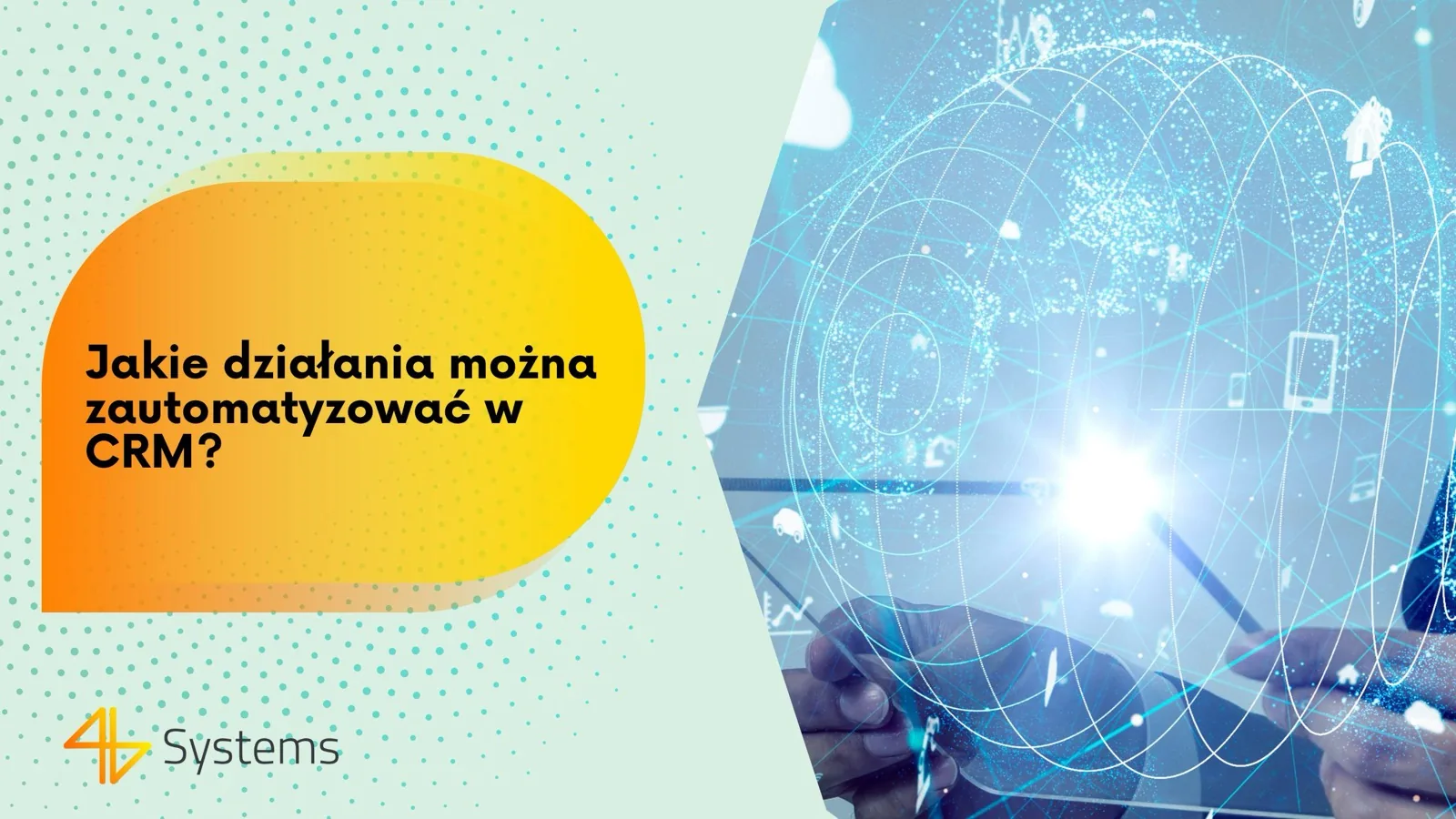Jakie działania można zautomatyzować w CRM?