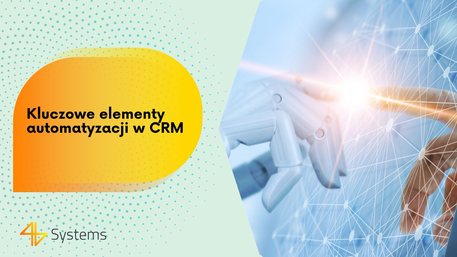 Kluczowe elementy automatyzacji w CRM