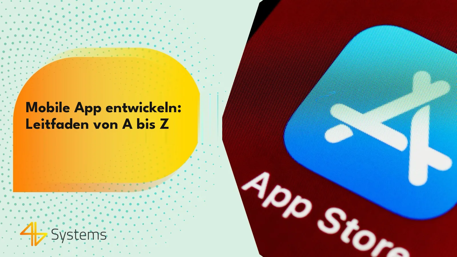 Wie entwickelt man eine Mobile App: Ein Leitfaden von A bis Z